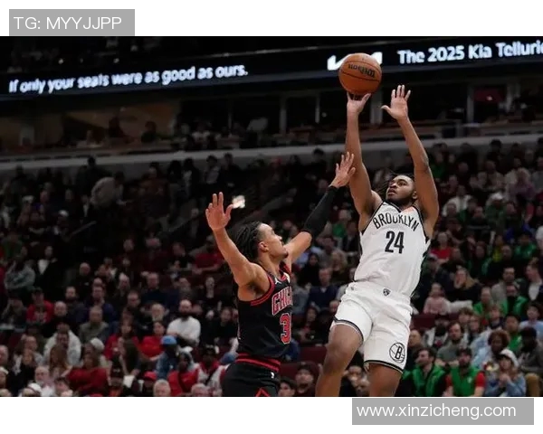 篮网与公牛激战正酣比赛直播精彩瞬间全程回顾与分析