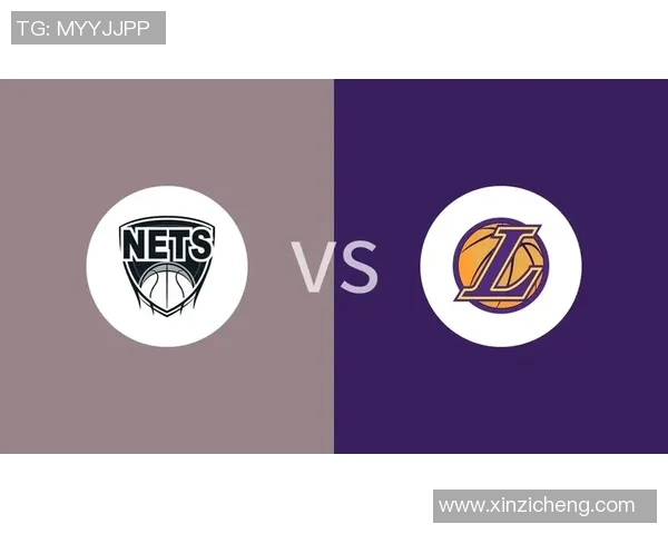 篮网对湖人比赛直播时间及观看方式详解