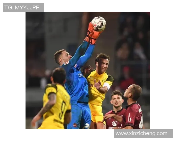 纽伦堡对阵多特蒙德精彩直播今日赛事全程回顾与分析